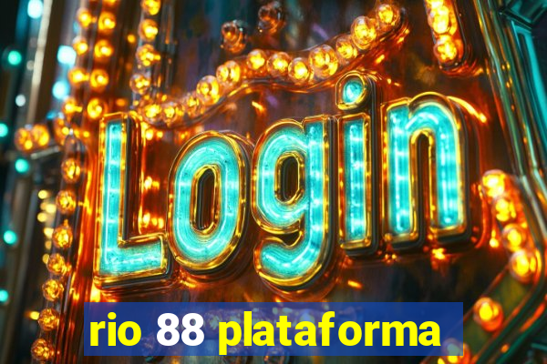 rio 88 plataforma